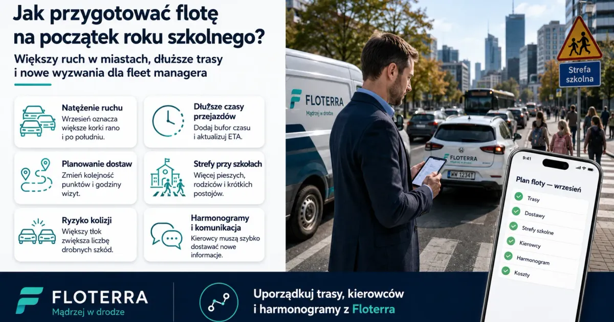 Jak przygotować flotę na początek roku szkolnego i większy ruch w miastach?